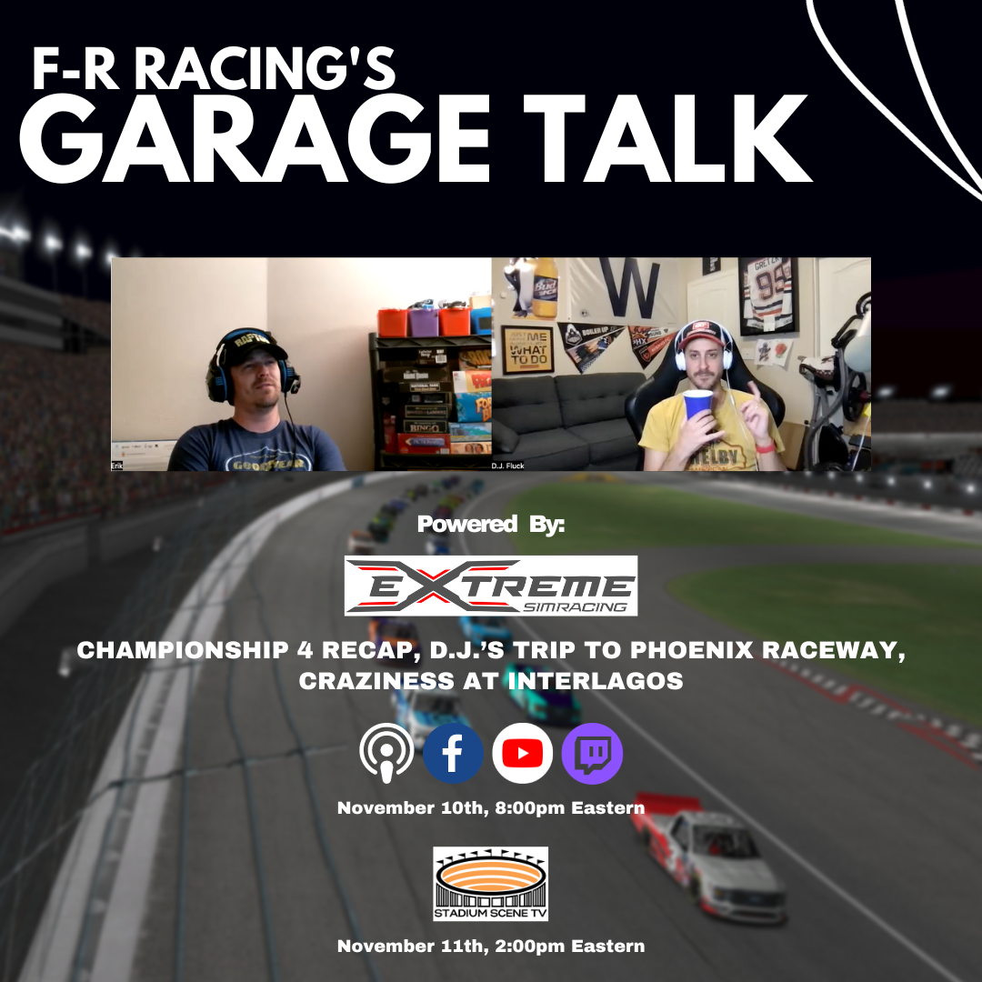 2023 NASCAR Championship 4 Recap on F-R Racing's Garage Talk