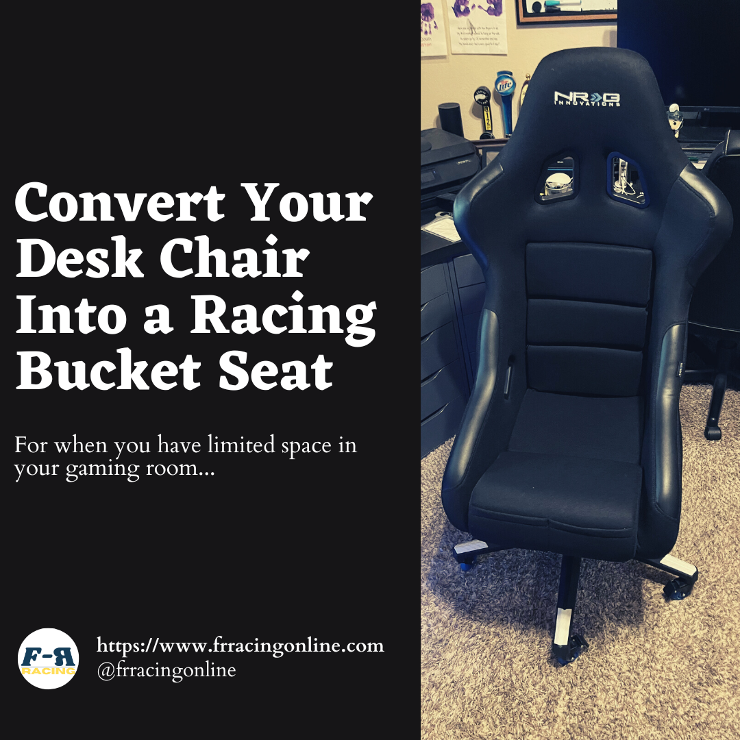 Convert your desk chair to a racing bucket seat. We show you how!